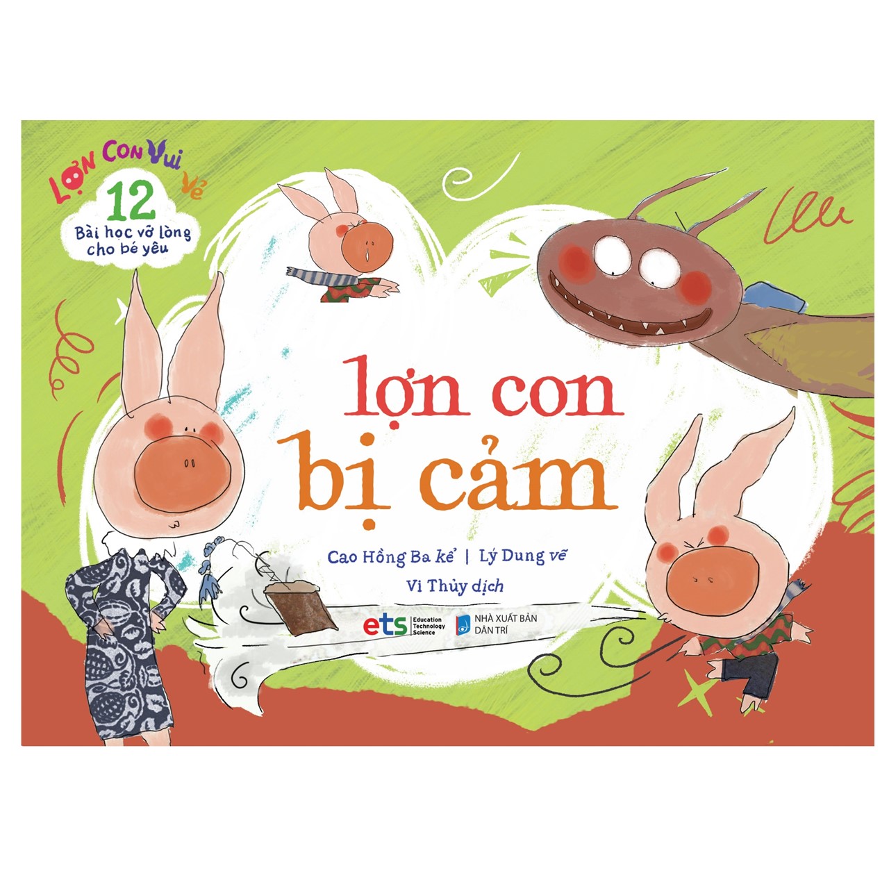 Combo Trọn Bộ Lợn Con Vui Vẻ: 12 Bài Học Vỡ Lòng Cho Bé Yêu
