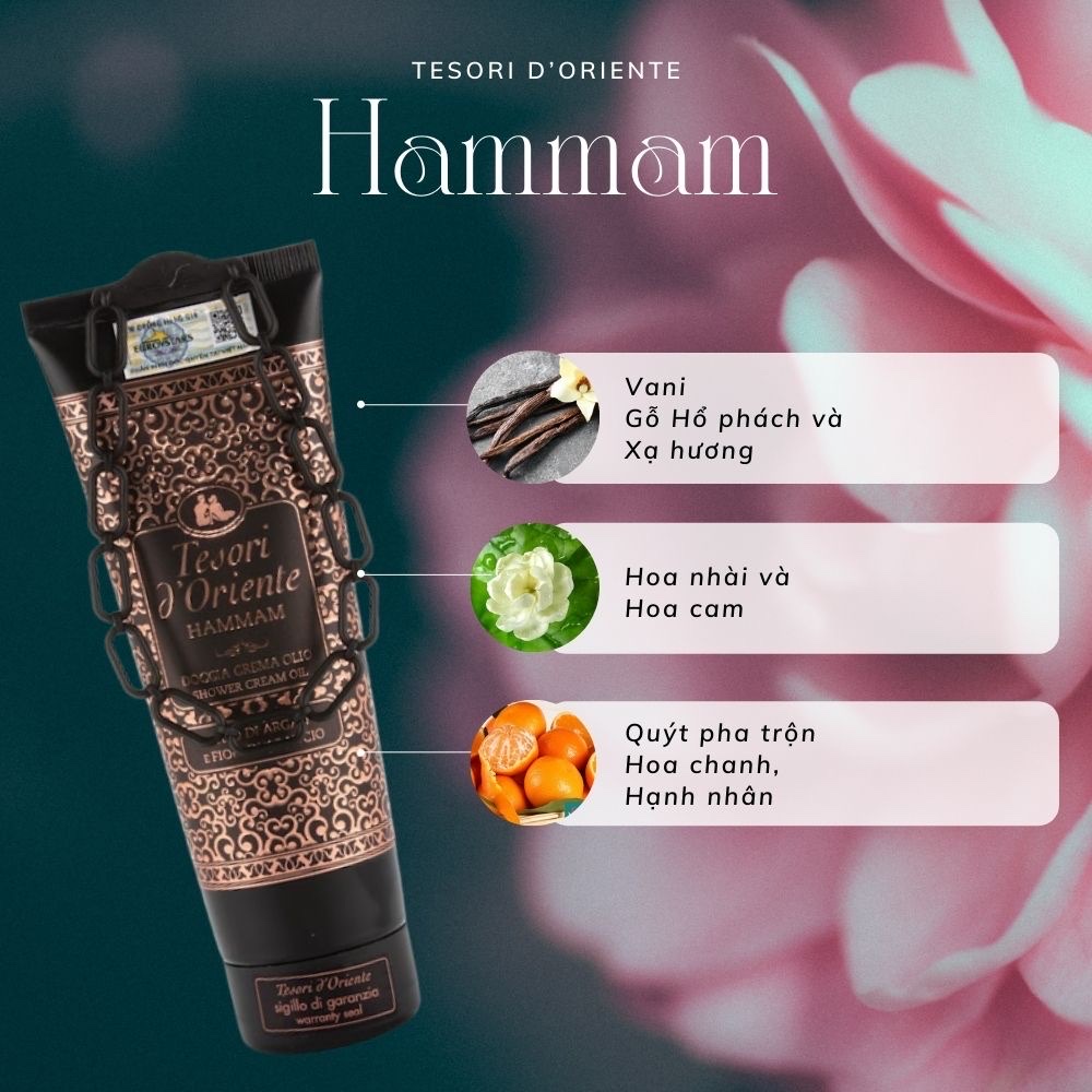 Sữa Tắm Tesori D'Oriente HAMMAM Tinh Dầu Argan Chính Hãng ( Tuýp 250ml - Chai 500ml kèm vòi nhập khẩu trực tiếp từ Ý )