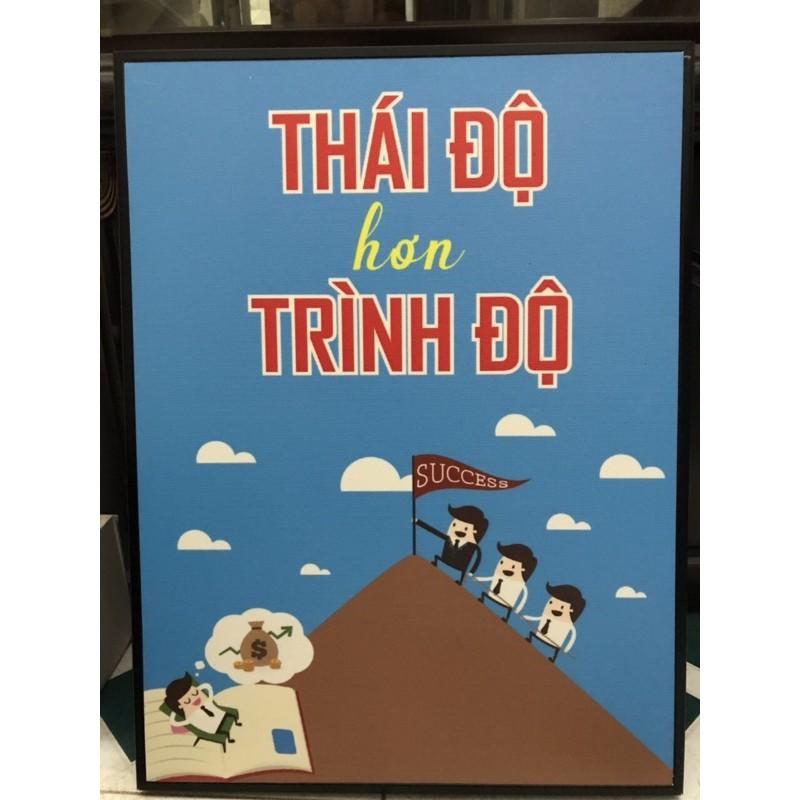 Tranh slogan "thái độ hơn trình độ"