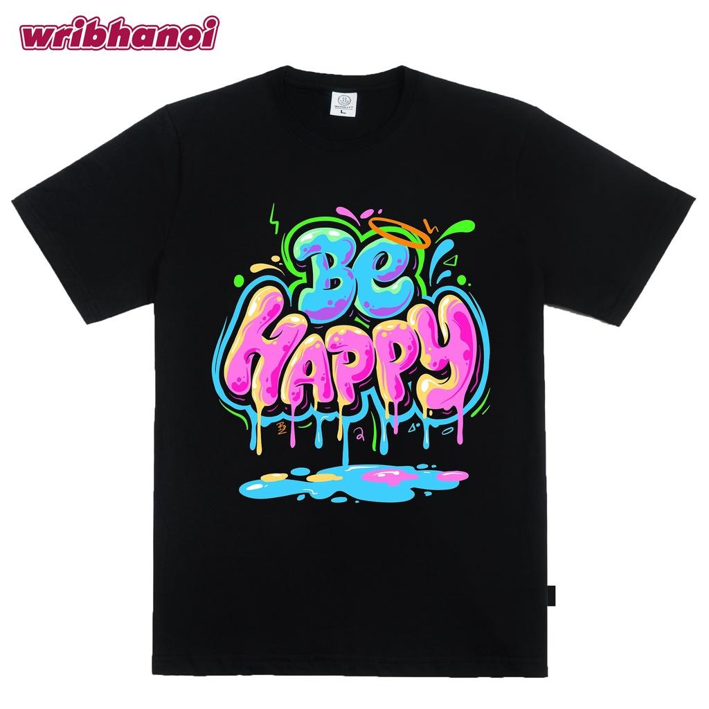 Áo thun be happy phong cách streetwear hình in đẹp mắt wrib