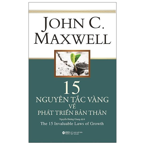 15 Nguyên Tắc Vàng Về Phát Triển Bản Thân