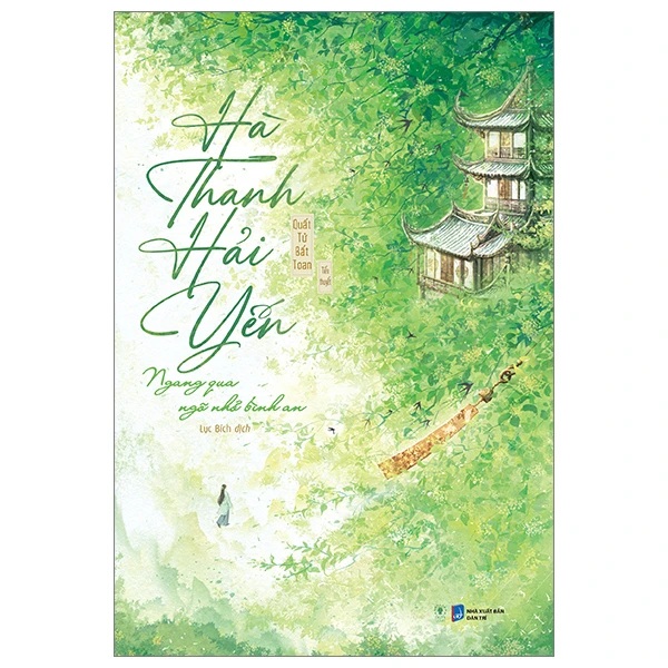 Hà Thanh Hải Yến - Ngang Qua Ngõ Nhỏ Bình An - NXB Dân Trí