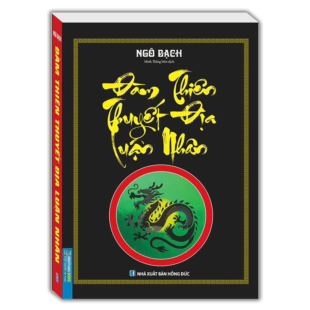 Đàm Thiên Quyết Địa Luận Nhân (Bìa mềm)