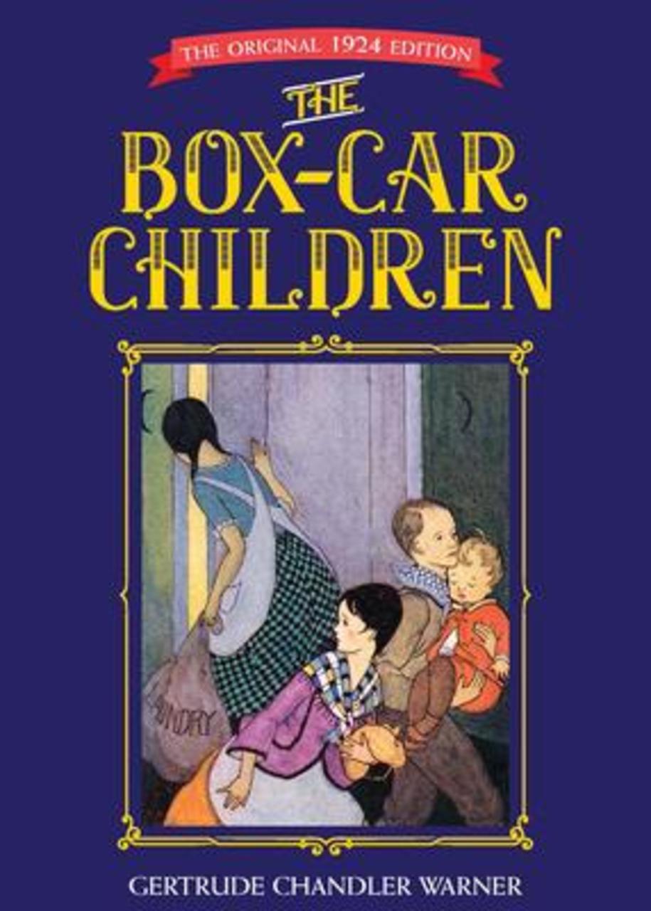 Sách - The Box-Car Children : The Original 1924 Edition by Gertrude Warner (US edition, hardcover)