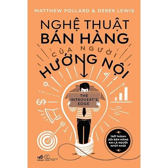 Sách Nghệ Thuật Bán Hàng Của Người Hướng Nội - Nhã Nam - BẢN QUYỀN