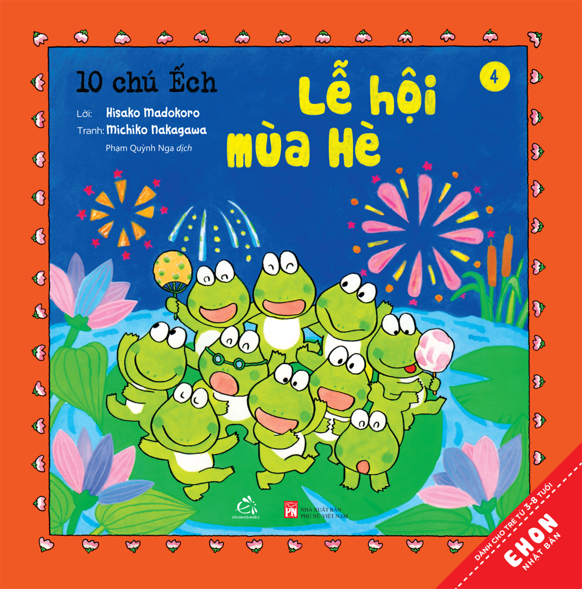 BỘ SÁCH TRANH EHON NHẬT BẢN “10 CHÚ ẾCH” - PHẦN 1 (Tập 1 – Tập 6)