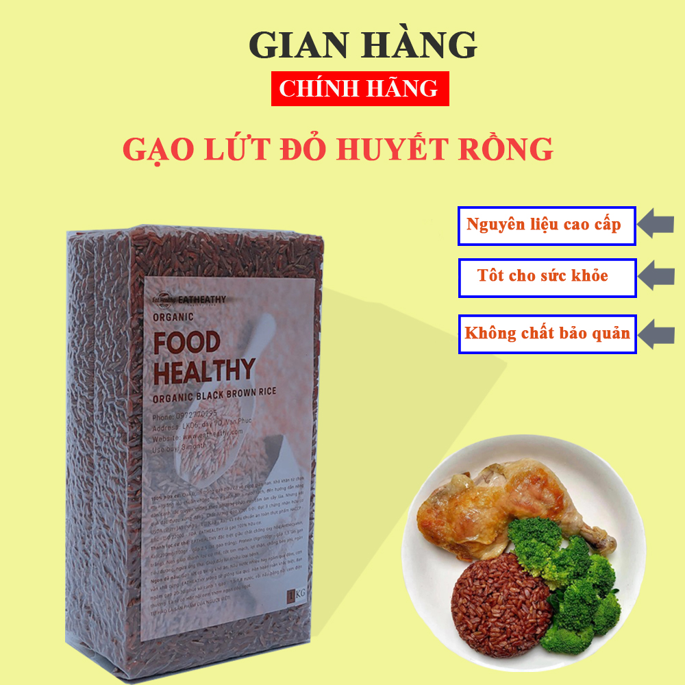 Gạo Lứt Huyết Rồng Cao Cấp, Dành Cho Ăn Kiêng