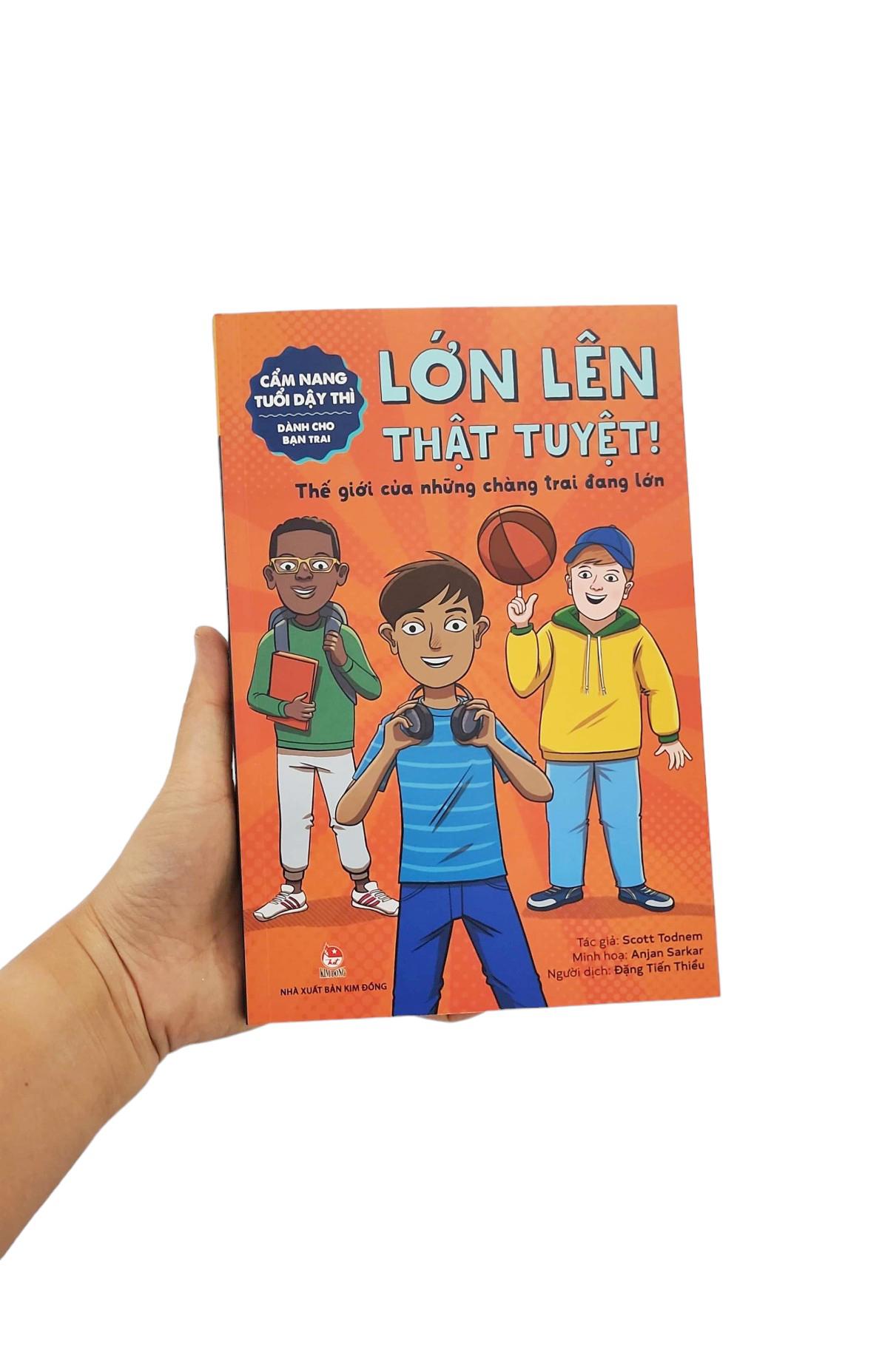 Cẩm Nang Tuổi Dậy Thì: Lớn Lên Thật Tuyệt - Dành Cho Bạn Trai