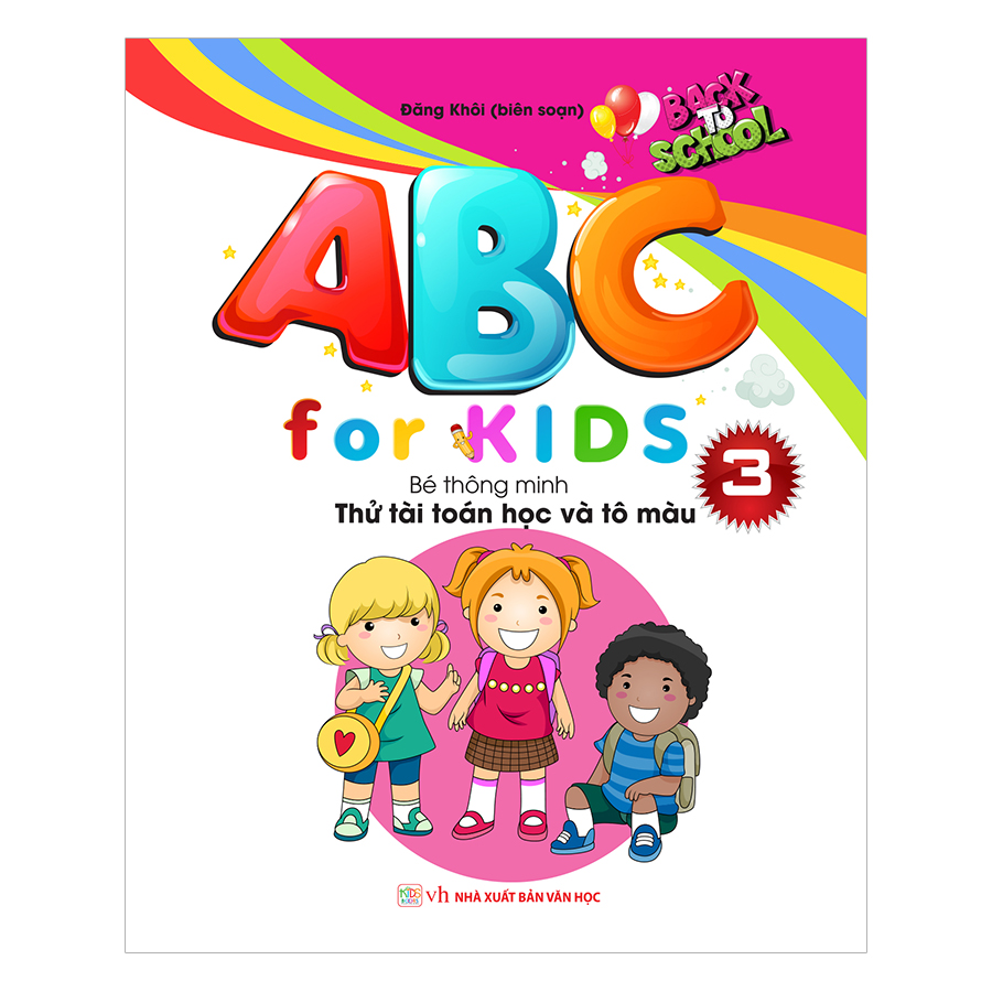 ABC For KIDS – Bé Thông Minh Thử Tài Toán Học Và Tô Màu