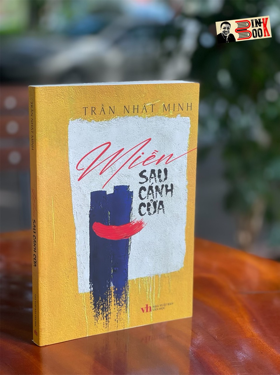 MIỀN SAU CÁNH CỬA – Trần Nhật Minh – NXB Văn Học