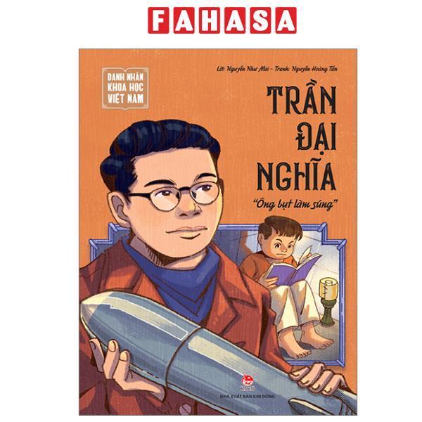 Sách - Danh Nhân Khoa Học Việt Nam - Trần Đại Nghĩa