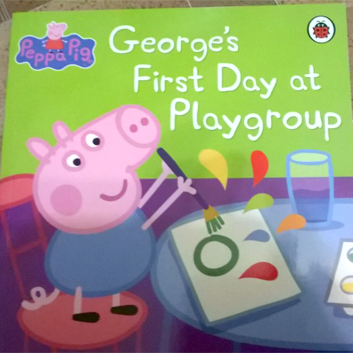 Peppa Pig : George 's First Day at Playgroup