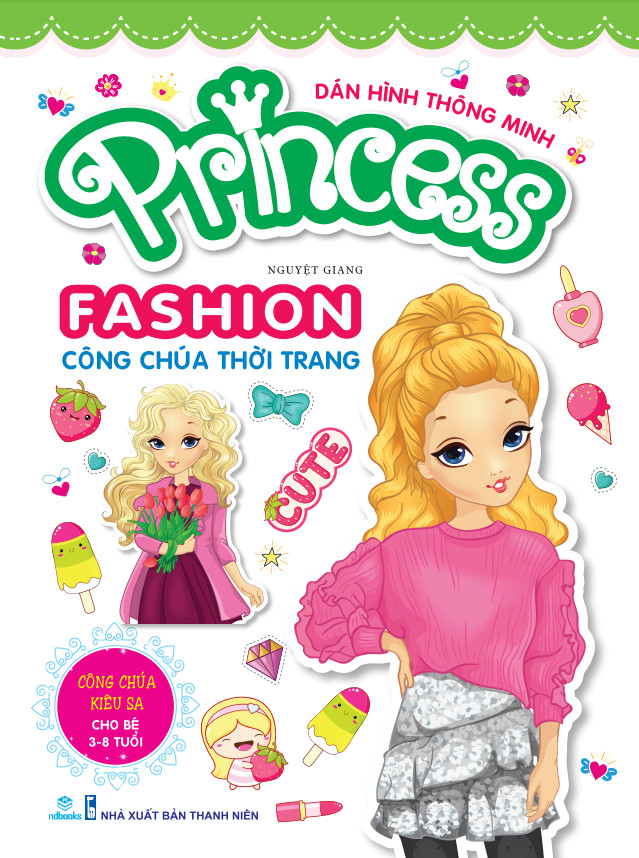 Dán hình thông minh Princess Fashion công chúa thời trang - Công chúa kiêu sa ( cho bé từ 3-8 tuổi )