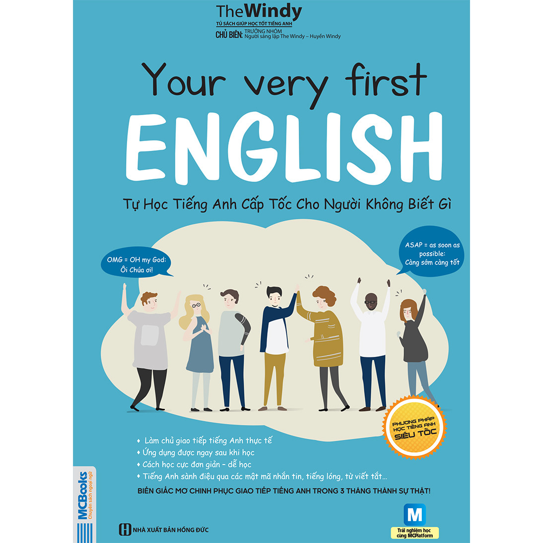 You Very First English - Tự Học Tiếng Anh Cấp Tốc Cho Người Không Biết Gì ( tải APP MCBOOKS để trải nghiệm hệ sinh thái MCPlatform và nhận quà tặng ) tặng thêm bookmark