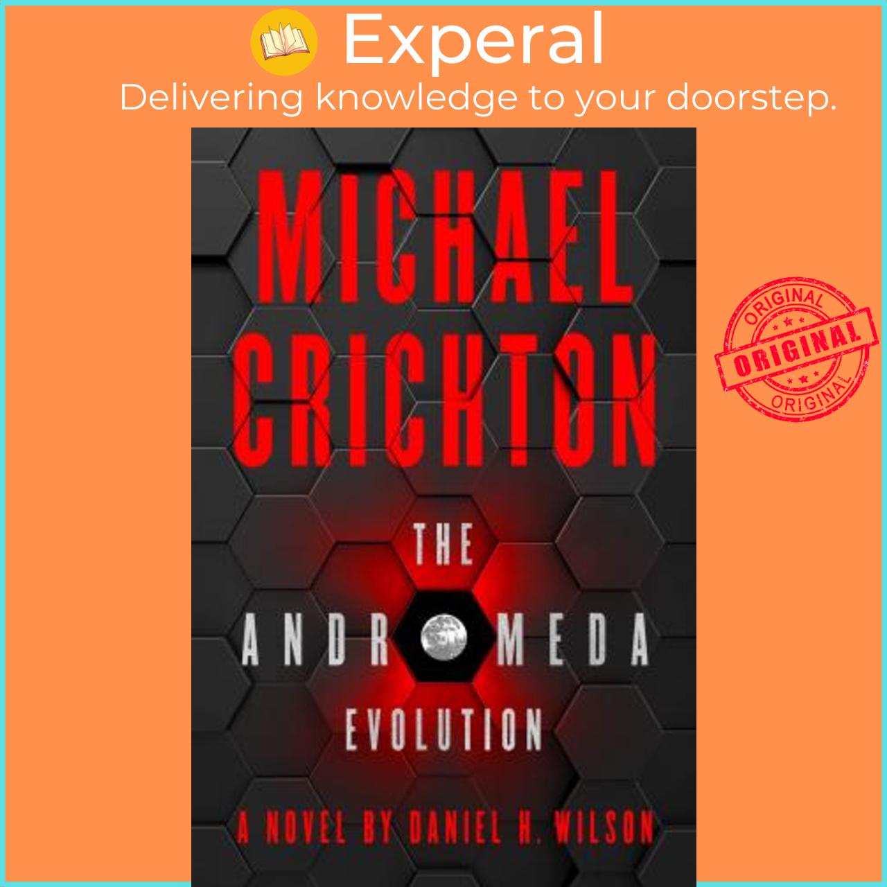 Sách - The Andromeda Evolution by Michael Crichton Daniel H. Wilson (UK edition, paperback)