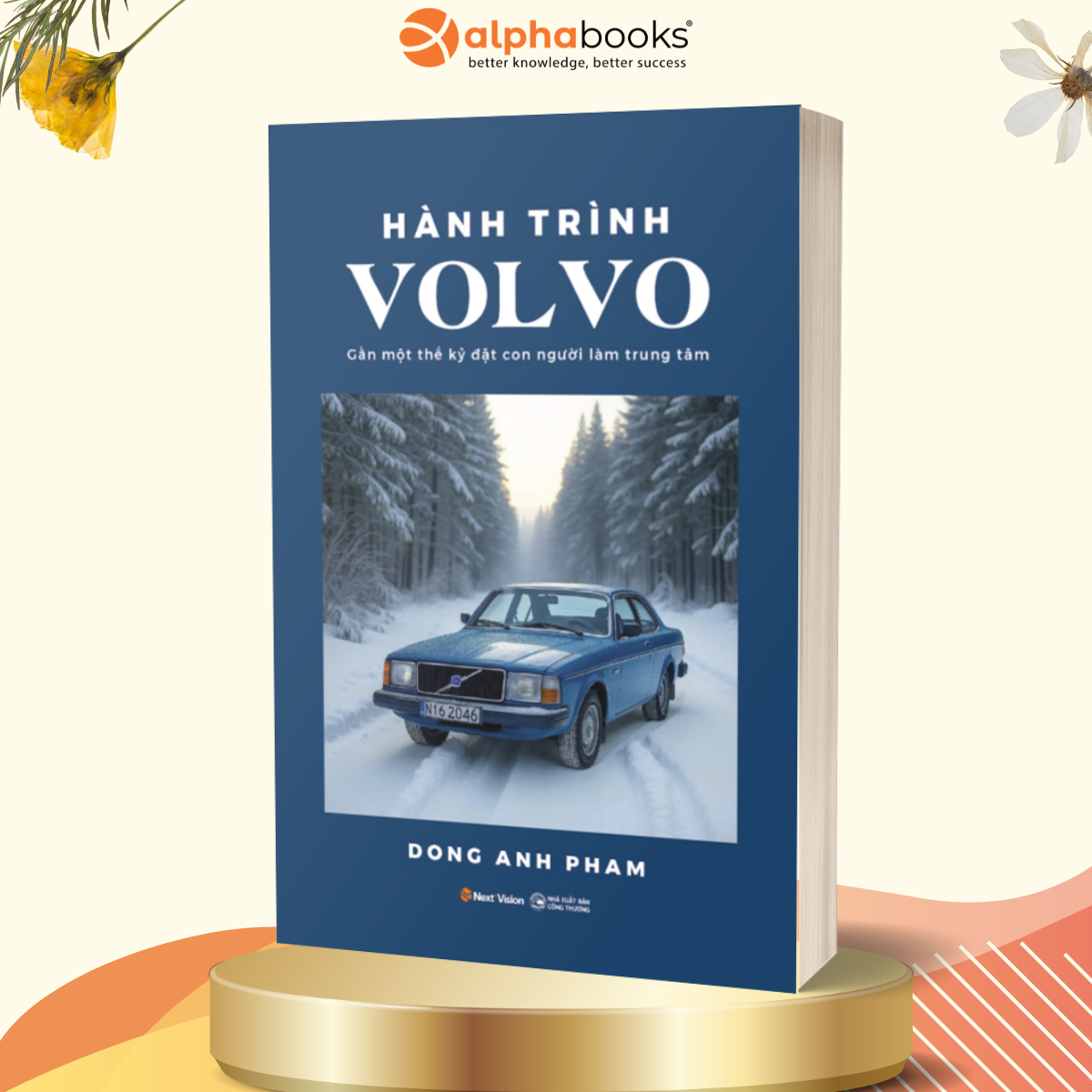 Hành Trình Volvo - Gần Một Thế Kỷ Đặt Con Người Làm Trung Tâm