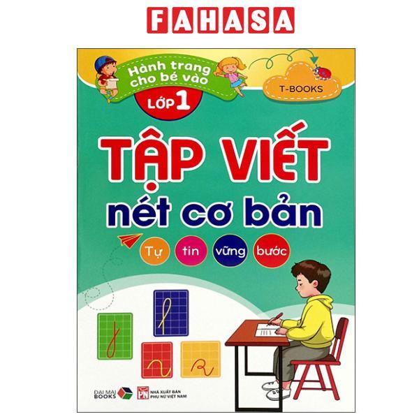 Sách - Hành Trang Cho Bé Vào Lớp 1 - Tập Viết Nét Cơ Bản