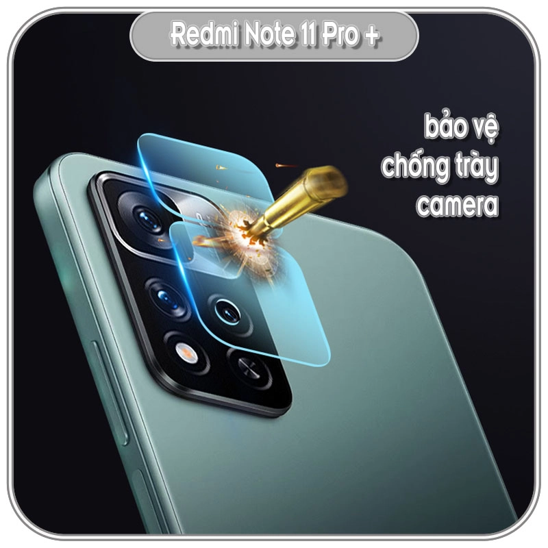 Cường lực Camera cho Redmi Note 11 Pro Plus 5G