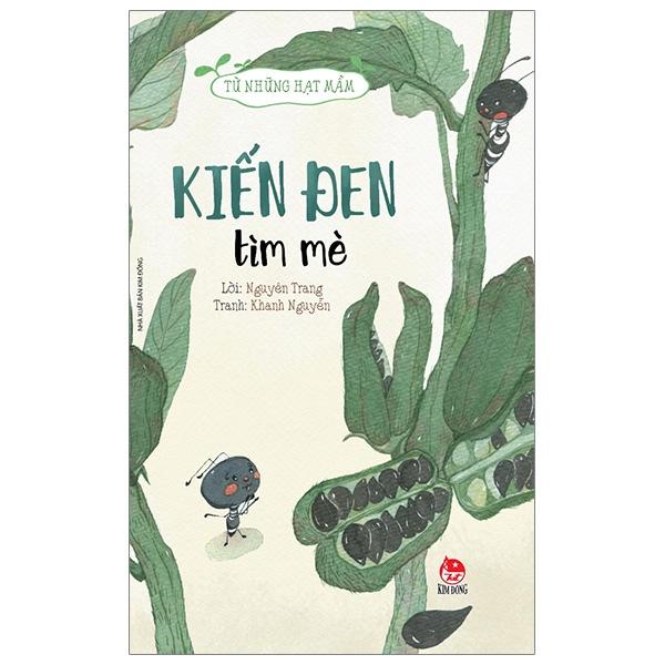 Từ Những Hạt Mầm: Kiến Đen Tìm Mè