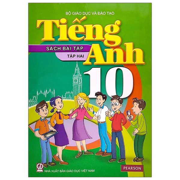 Tiếng Anh 10 - Tập 2 - Sách Bài Tập (2021)