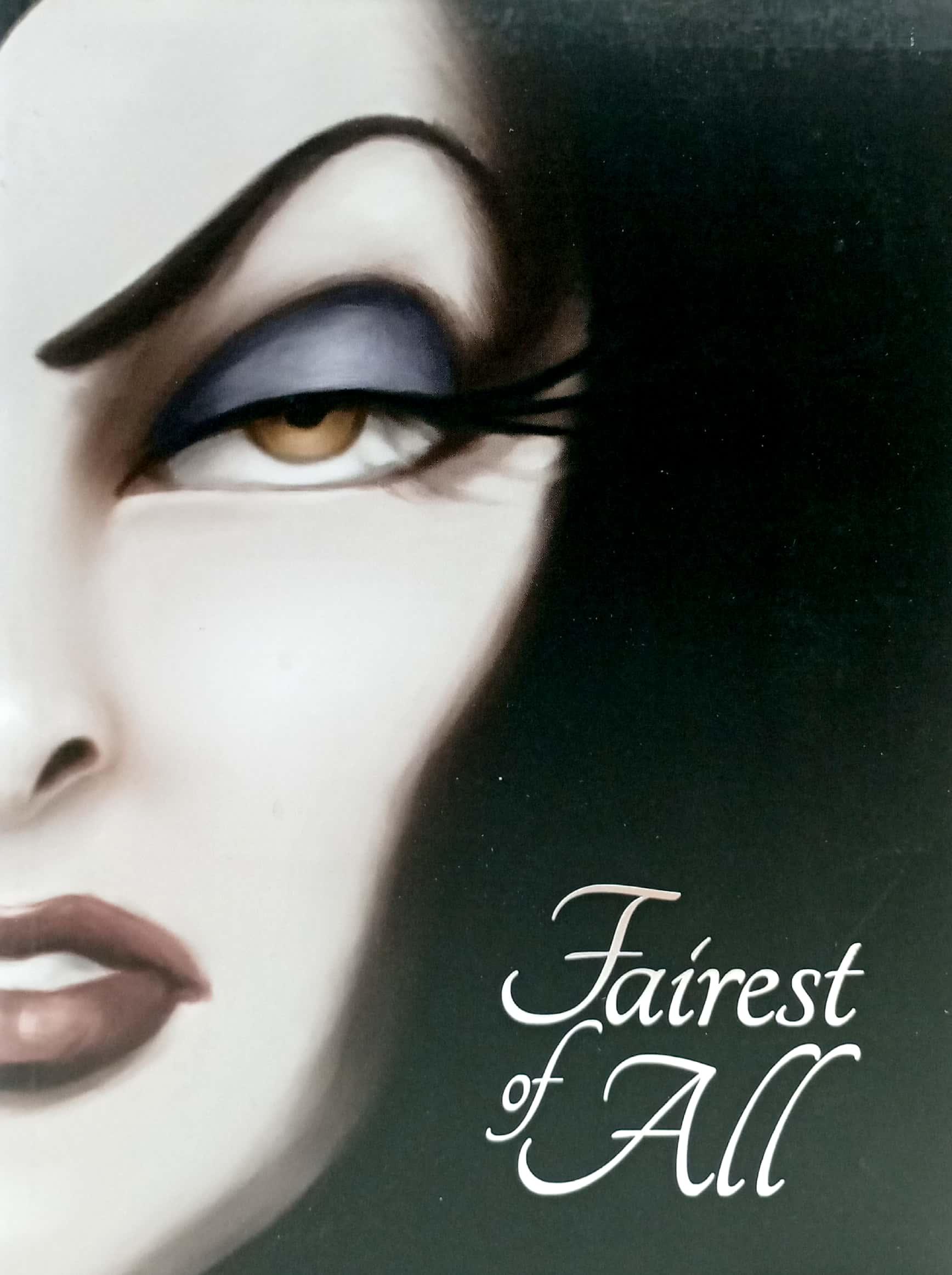 Snow White: Fairest of All (Villain Tales 256 Disney)