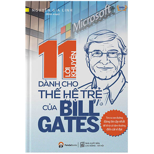 11 Lời Khuyên Dành Cho Thế Hệ Trẻ Của Bill Gates (Tái Bản)
