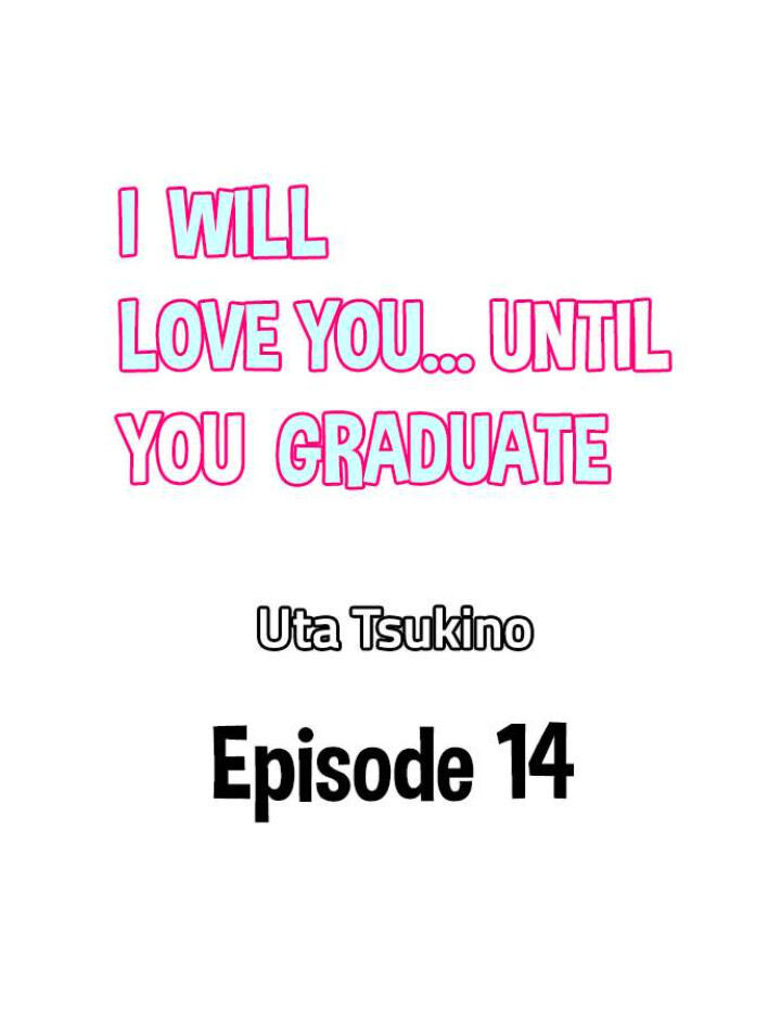 anh sẽ yêu em đến khi em tốt nghiệp chapter 14 1
