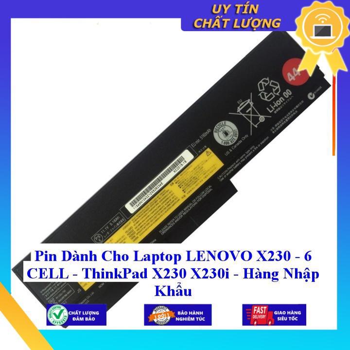 Pin dùng cho Laptop LENOVO X230 ThinkPad X230 X230i - Hàng Nhập Khẩu New Seal