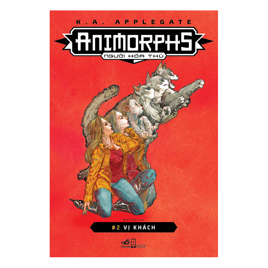 Animorphs - Người Hóa Thú  : Vị Khách
