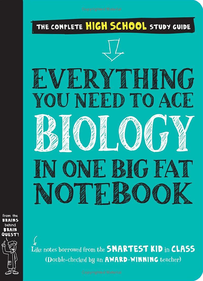 Sách ngoại văn: Everything You Need to Ace Biology in One Big Fat Notebook