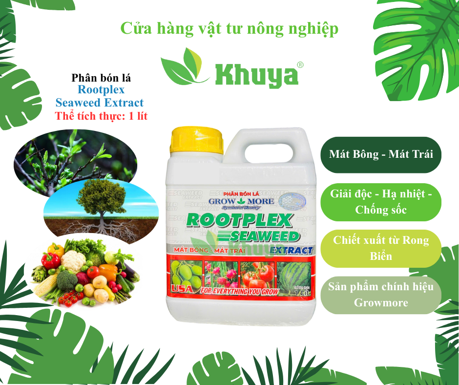 Phân bón lá Growmore Root Plex Seaweed Extract Rong biển USA 1 lít
