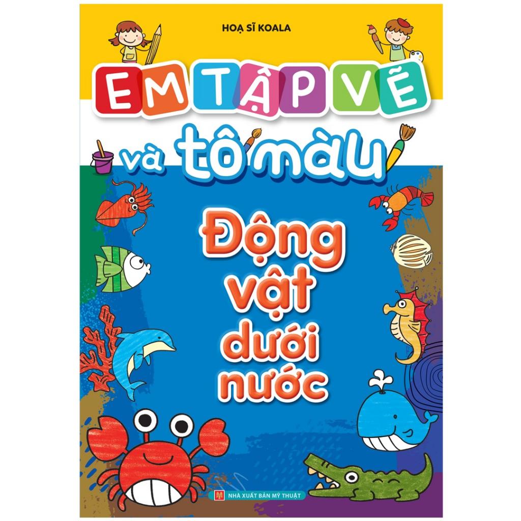 Sách Em Tập Vẽ Và Tô Màu - 8 Cuốn - Bản Quyền