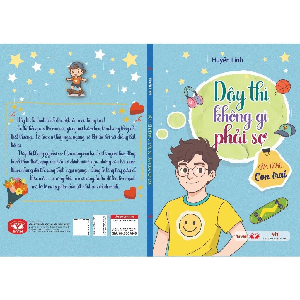 Sách - Dậy Thì Không Gì Phải Sợ - Cẩm Nang Con Trai