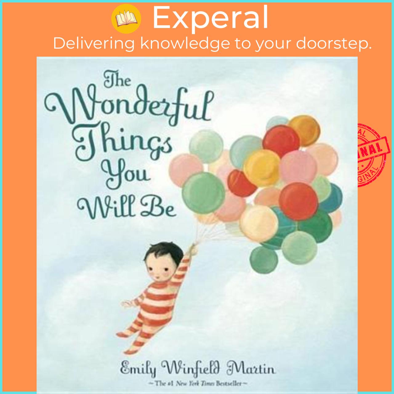 Sách - The Wonderful Things You Will Be by unknown,Emily Winfield Martin