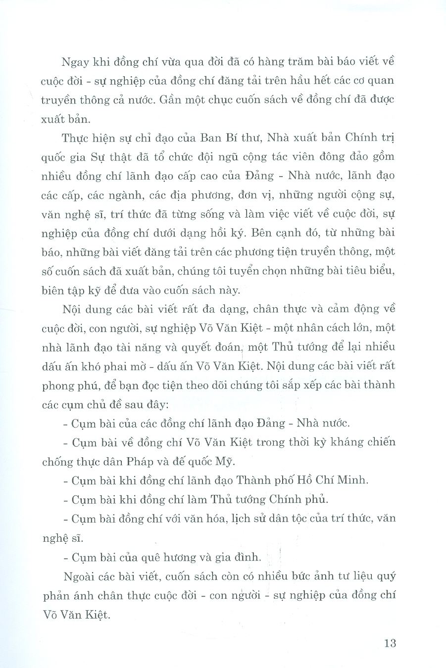 Võ Văn Kiệt - Một Nhân Cách Lớn, Nhà Lãnh Đạo Tài Năng Suốt Đời Vì Nước Vì Dân (Hồi ký) (Bản giới hạn, in 100 quyển)