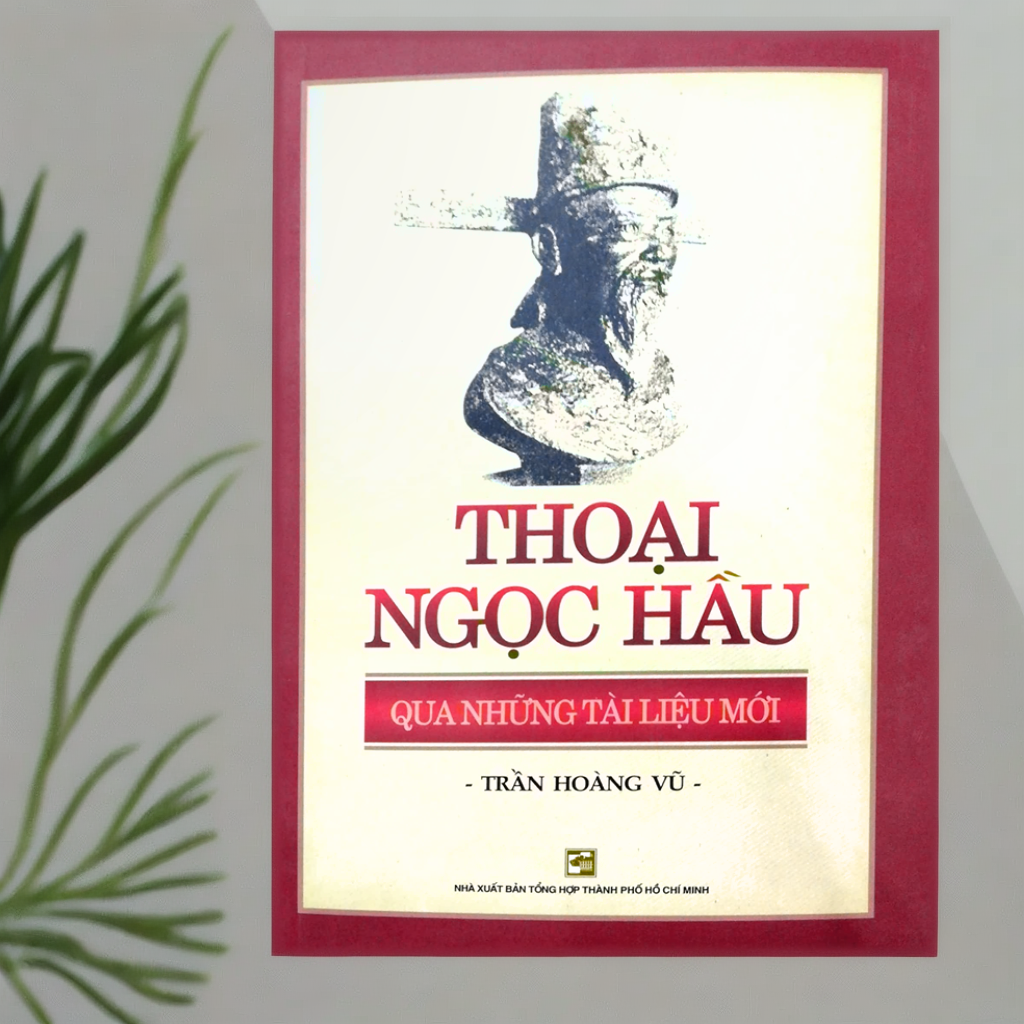 Thoại Ngọc Hầu Qua Những Tài Liệu Mới