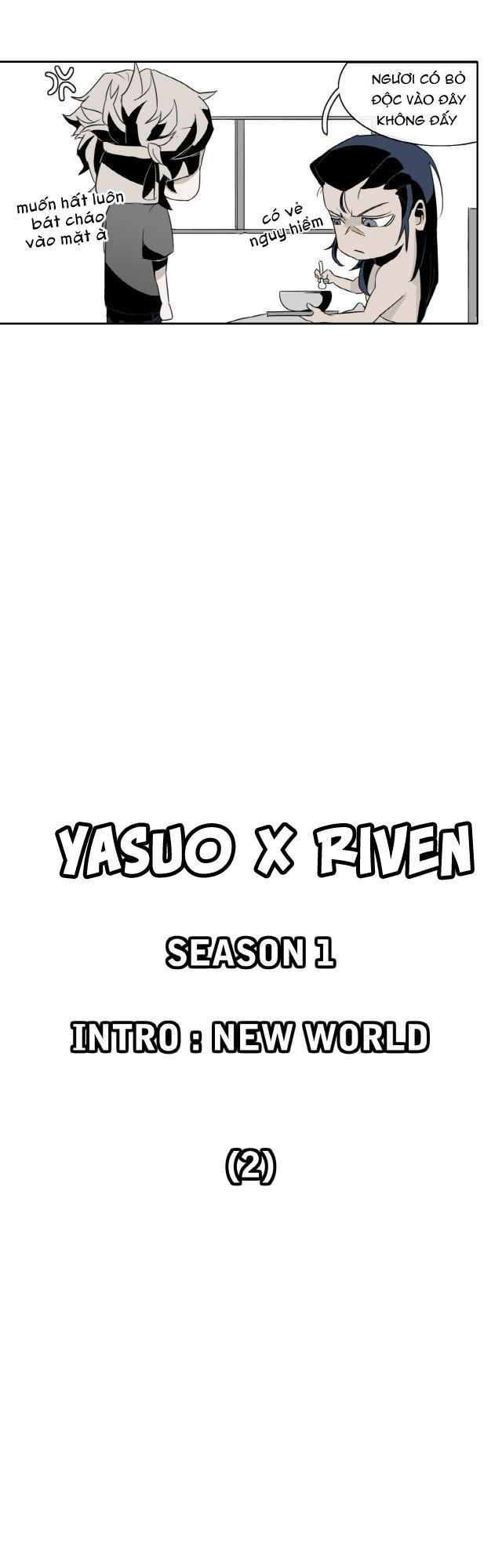 câu chuyện yasuo x riven chapter 2 10