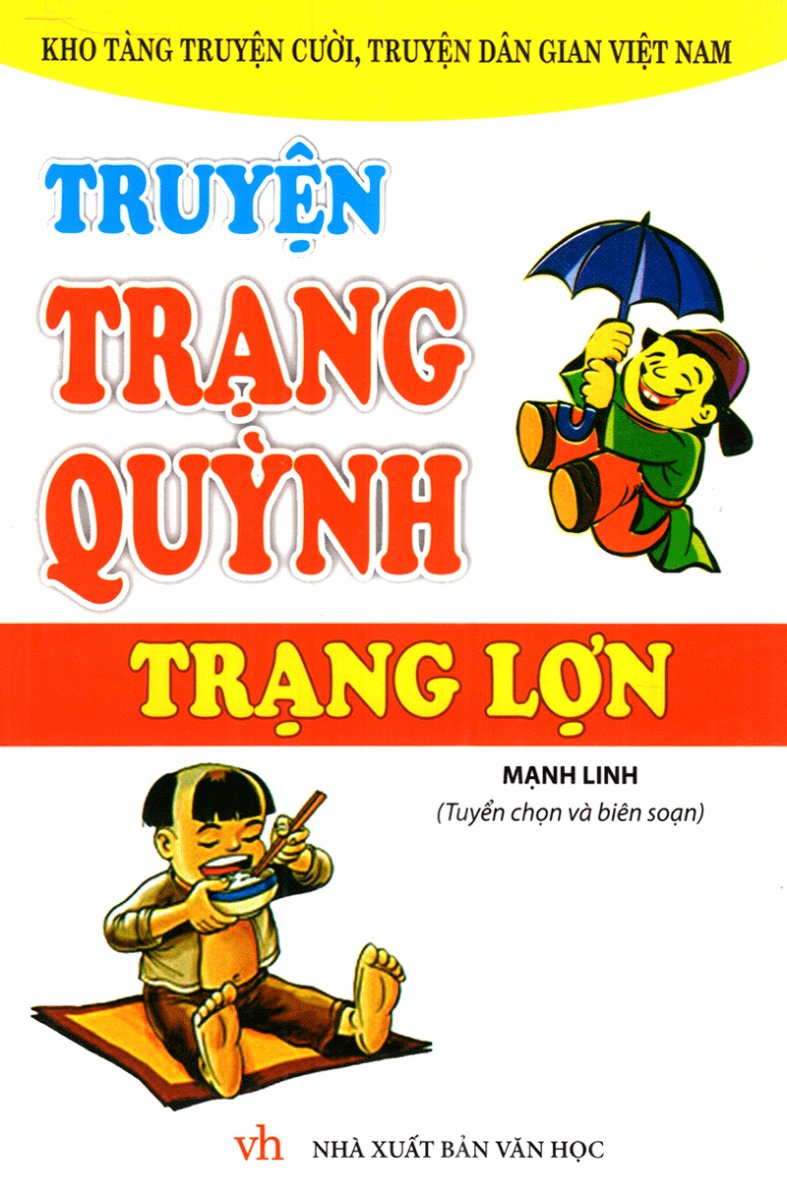 Truyện Trạng Quỳnh Trạng Lợn - Kho Tàng Truyện Cười, Truyện Dân Gian Việt Nam _VH