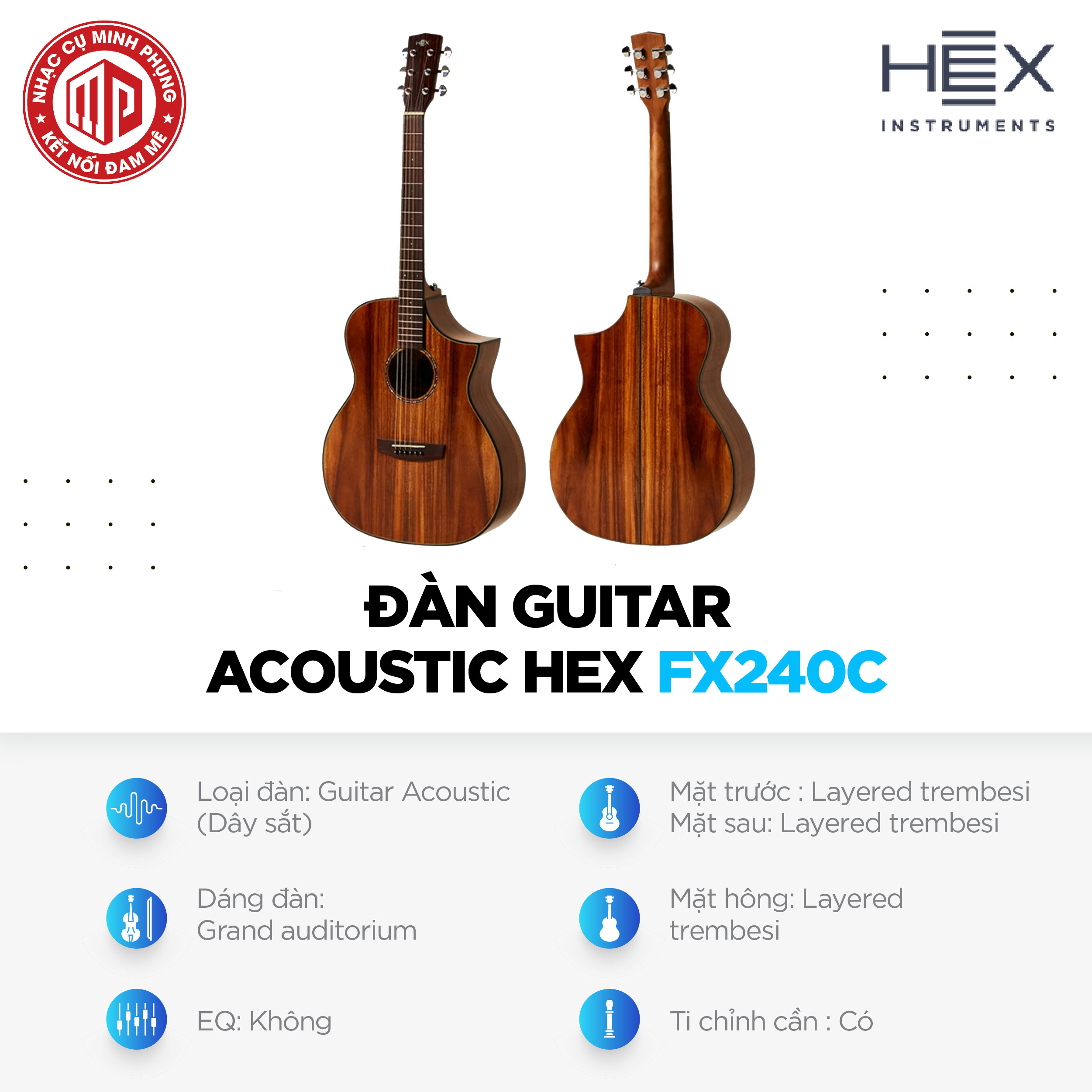 Đàn Guitar Acoustic - HEX FX240C - Honey Series - Size Grand Auditorium - Hàng chính hãng