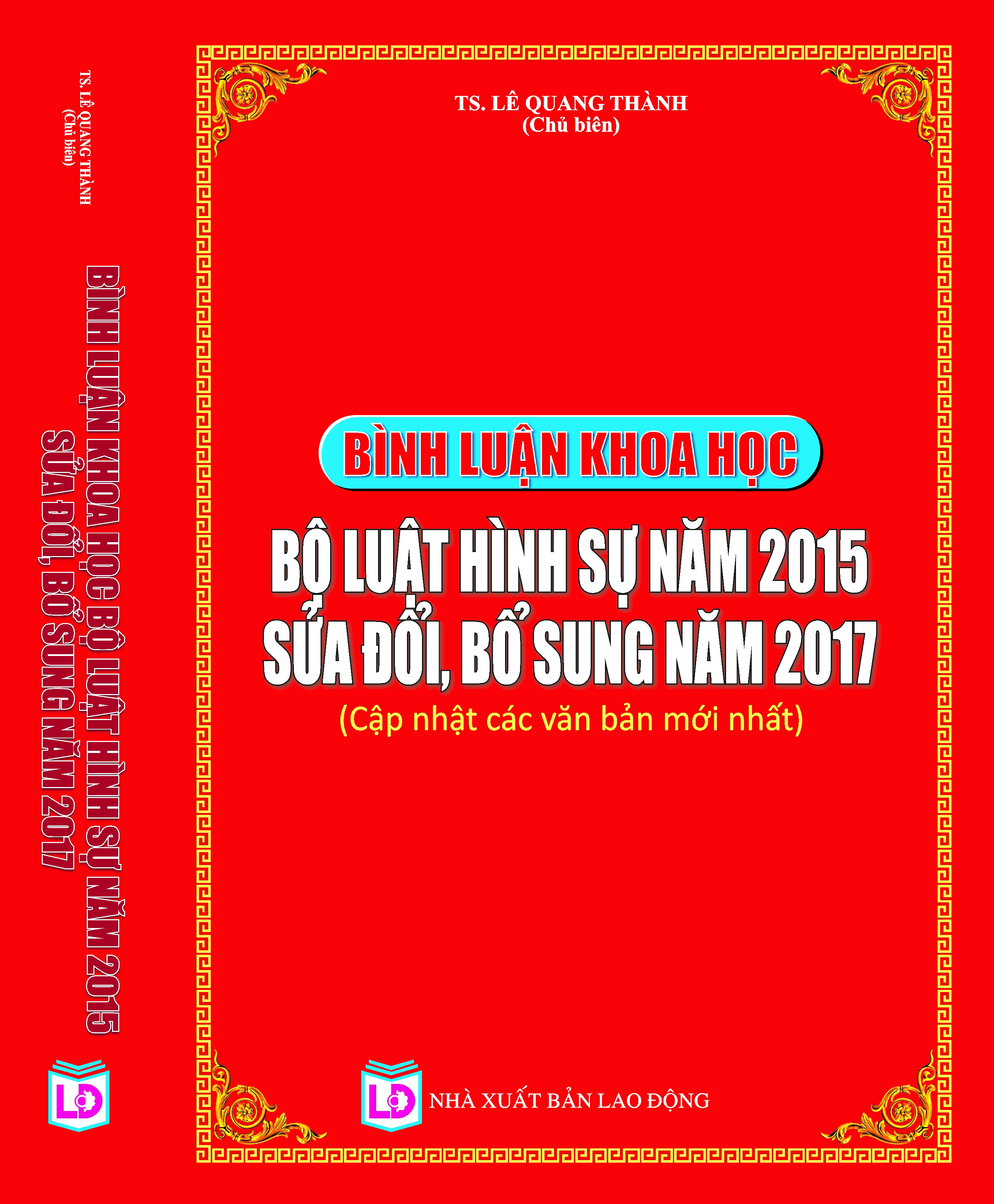 Bình luận khoa học Bộ luật Hình sự năm 2015 sửa đổi, bổ sung năm 2017