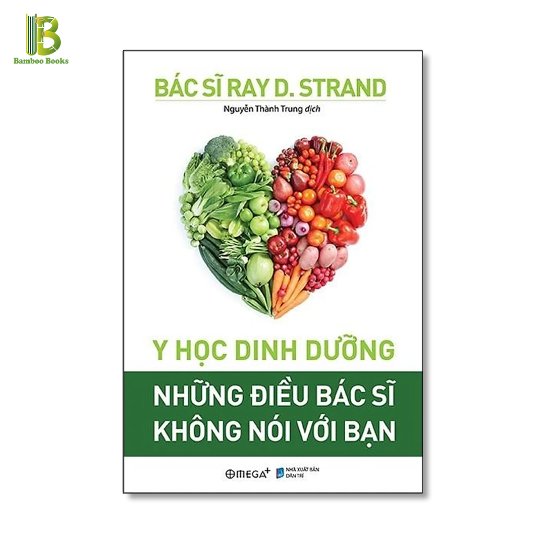 Combo Bộ Sách Khoa Học Về Dinh Dưỡng: Y Học Dinh Dưỡng - Những Điều Bác Sĩ Không Nói Với Bạn + Dinh Dưỡng Học Bị Thất Truyền - Dinh Dưỡng Đẩy Lùi Bệnh Tật