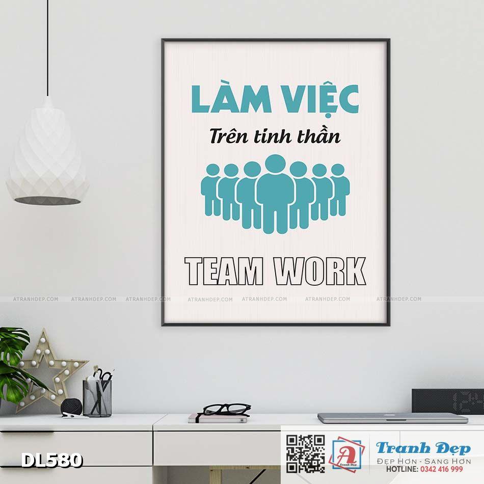 Tranh động lực trang trí phòng làm việc - Làm việc trên tinh thần teamwork - v2 - DL580