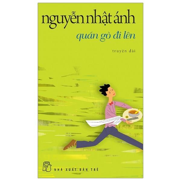 Nguyễn Nhật Ánh - Quán Gò Đi Lên