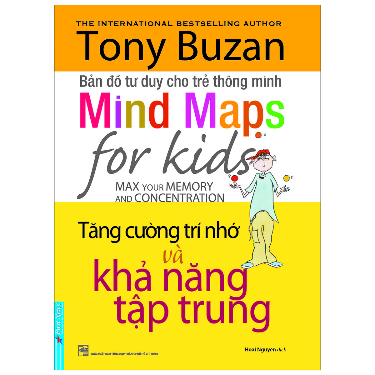 Tony Buzan - Tăng Cường Trí Nhớ Và Khả Năng Tập Trung (Tái Bản)
