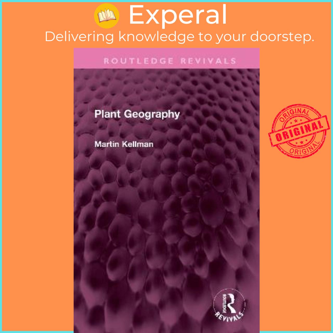 Sách - Plant Geography by Martin Kellman (UK edition, hardcover)