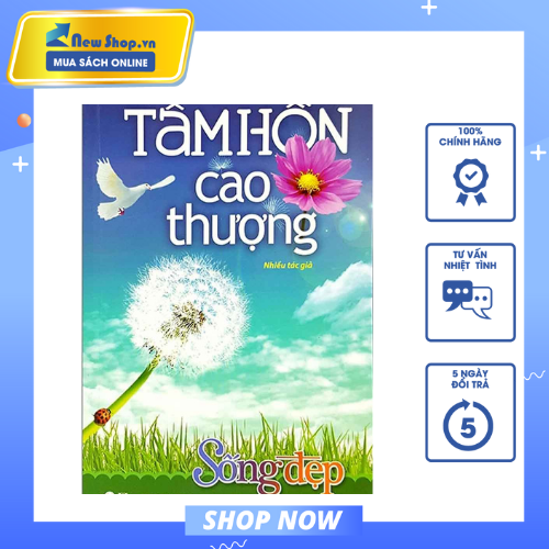 Tủ Sách Sống Đẹp - Tâm Hồn Cao Thượng _TV