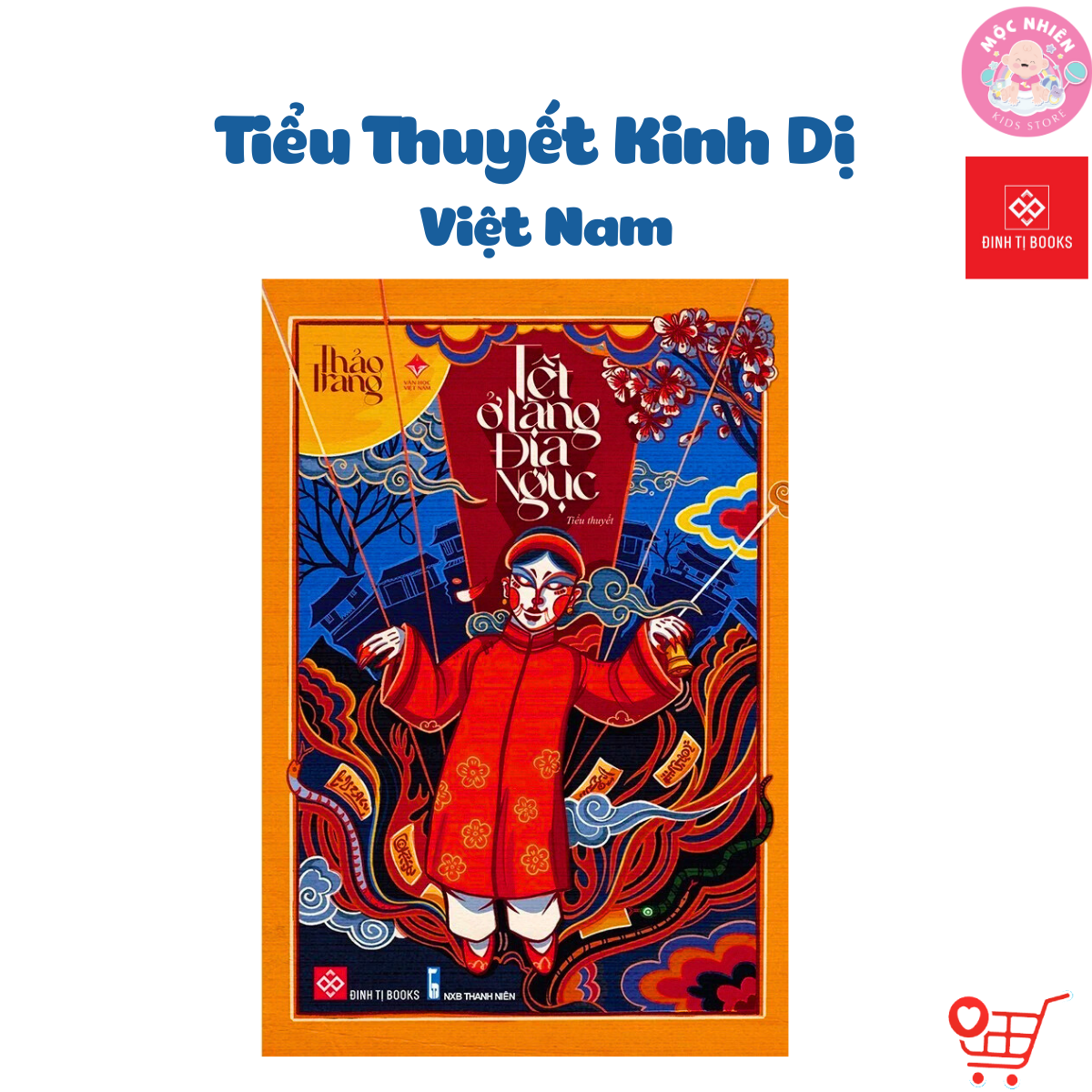 Sách - Tết Ở Làng Địa Ngục - Tiểu Thuyết Kinh Dị Việt Nam - Đinh Tị Books