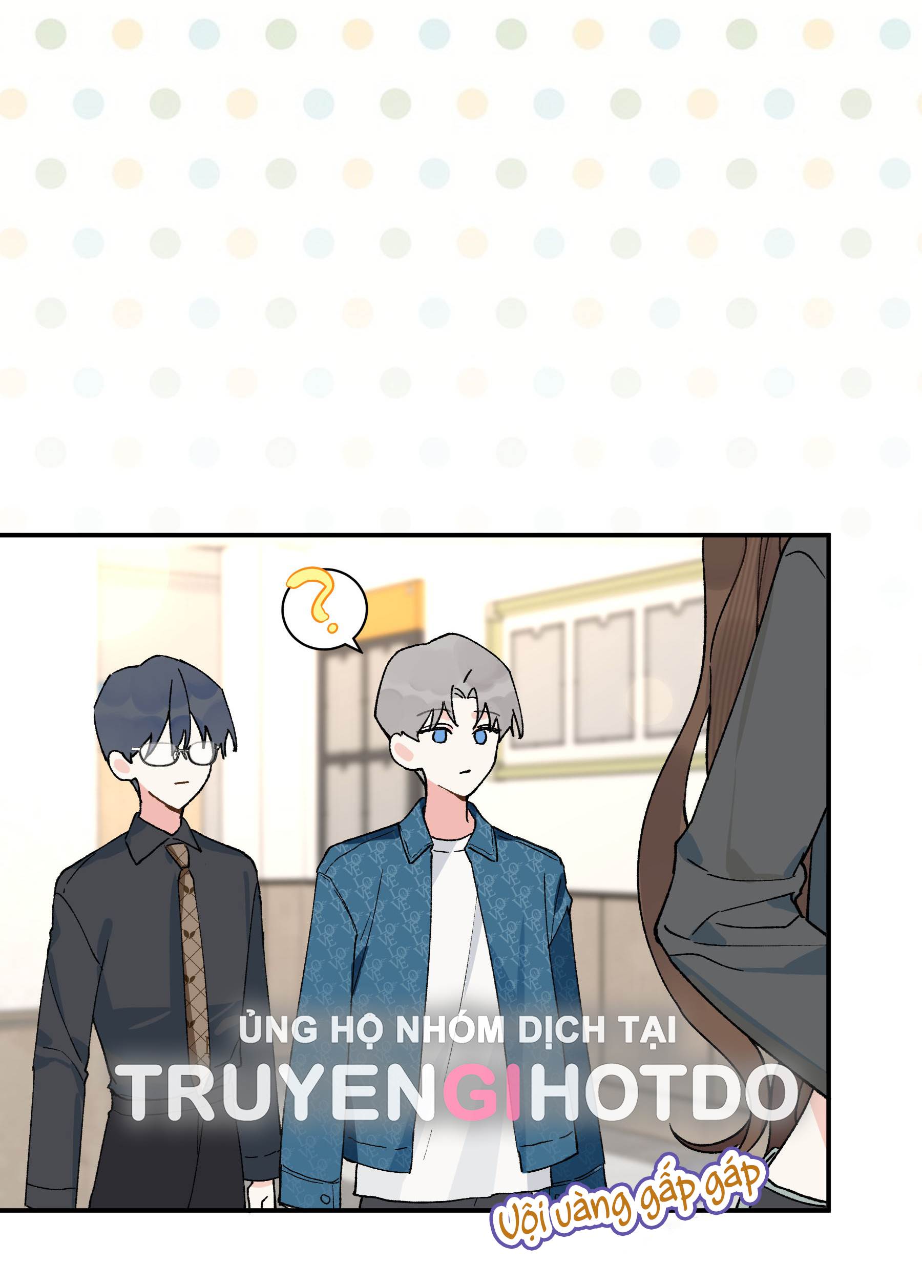 hôm nay anh đã chịu lộ tẩy chưa? chapter 10.1 18