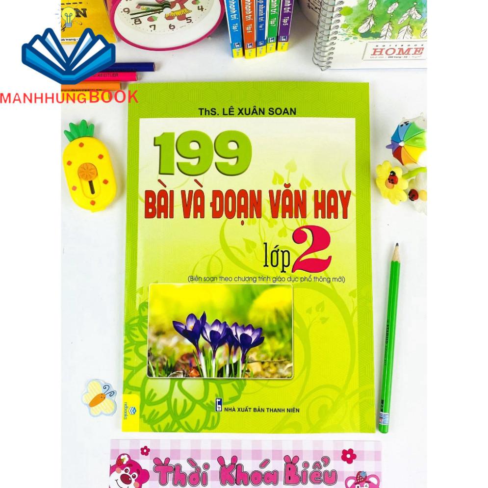 Sách - 199 Bài Và Đoạn Văn Hay Lớp 2 - Biên soạn theo chương trình GDPT mới.