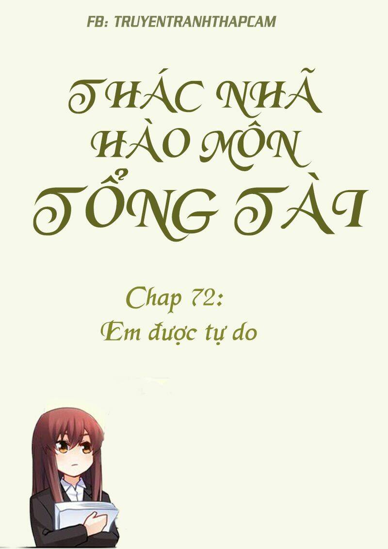 thác nhạ hào môn tổng tài chapter 72 1